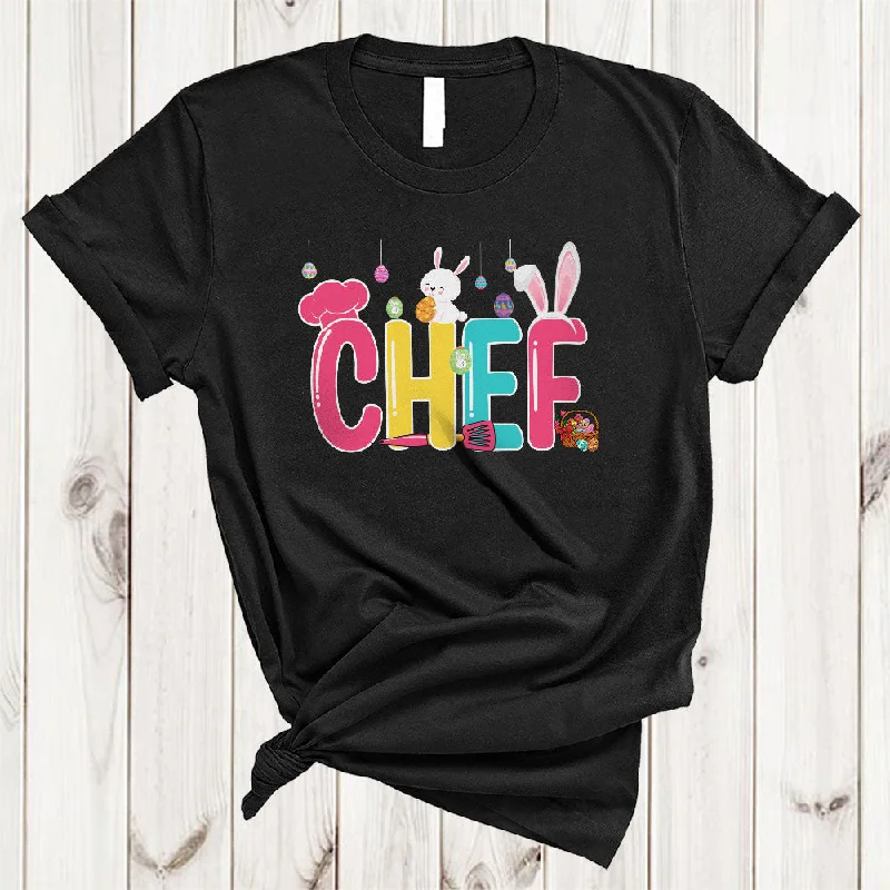 Chef, Wonderful Easter Day Bunny Hunting Eggs Lover, Matching Girls Women Family Group T-Shirt Welt Pockets Slit Pockets Flap Pockets