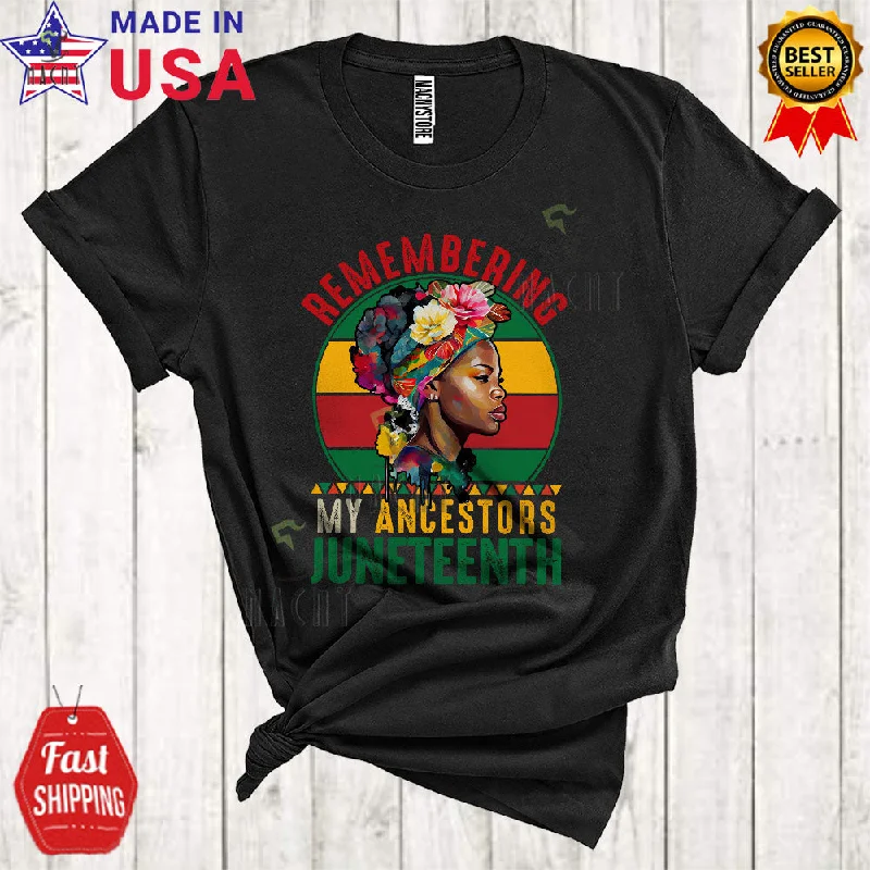 Remembering My Ancestors Juneteenth Cool Proud Juneteenth Black Women Freedom Afro T-Shirt Plaid T-Shirt Polka Dot Checkered