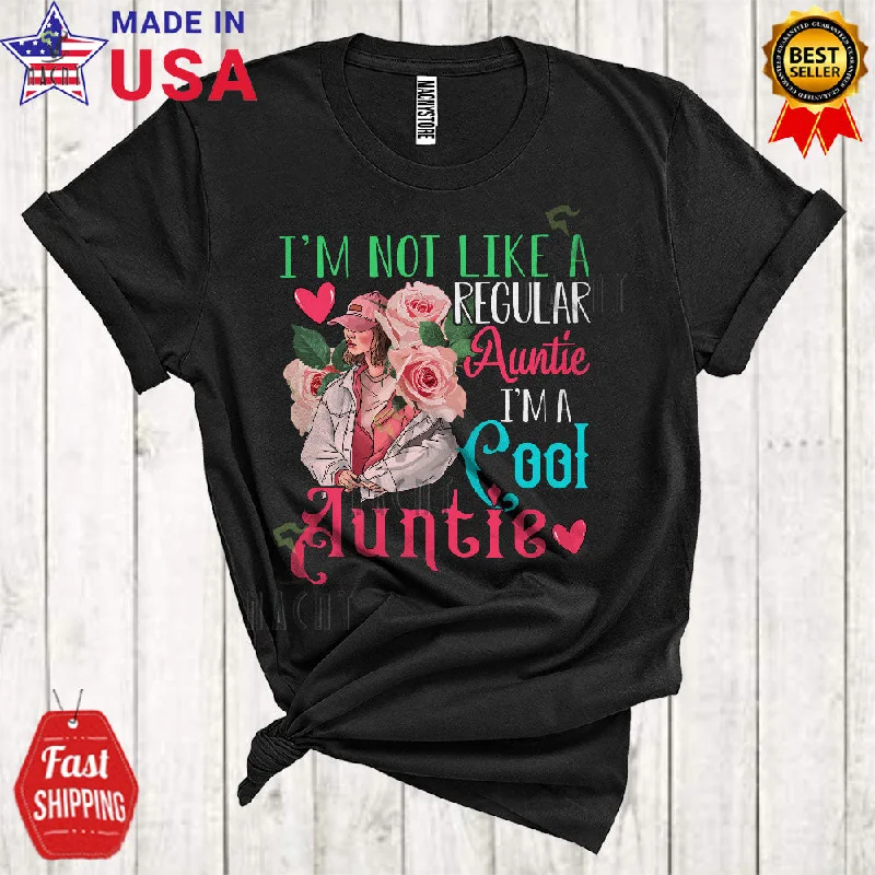 I'm Not Like A Regular Auntie I'm A Cool Auntie Cool Cute Mother's Day Women Roses Family T-Shirt Houndstooth Herringbone Solid
