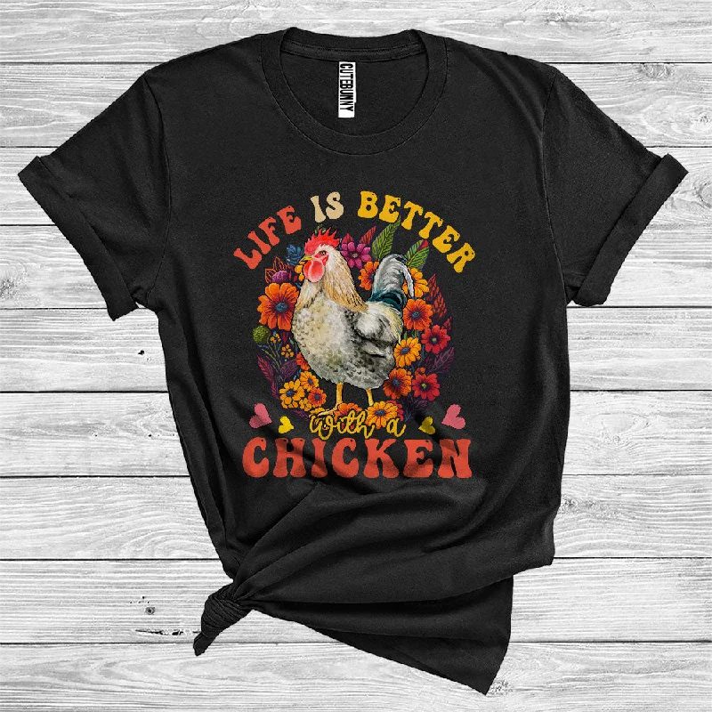Life Is Better With A Chicken Cute Farm Animal Floral Farmer Lover Girl Women T-Shirt Chenille Fabric Brocade Fabric Lace Fabric