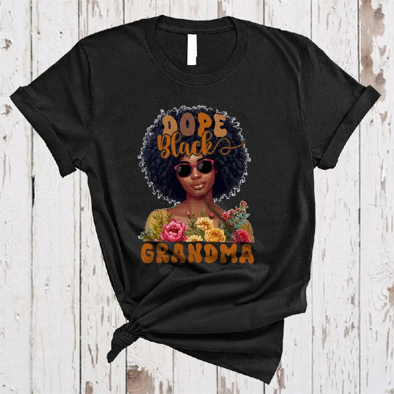Dope Black Grandma, Amazing Black History Month African American Women, Afro Family Group T-Shirt Solid Print Embellished