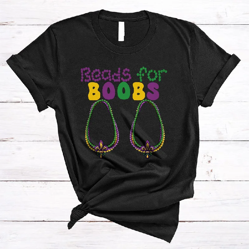 Beads For Boobs, Humorous Mardi Gras Costume Women Beads, Matching Parades Group T-Shirt Anti-Pilling Machine Wash Handmade