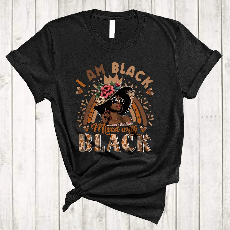 I Am Black Mixed With Black, Awesome Black History Month Women, Rainbow African Afro Pride T-Shirt Striped Floral Plaid